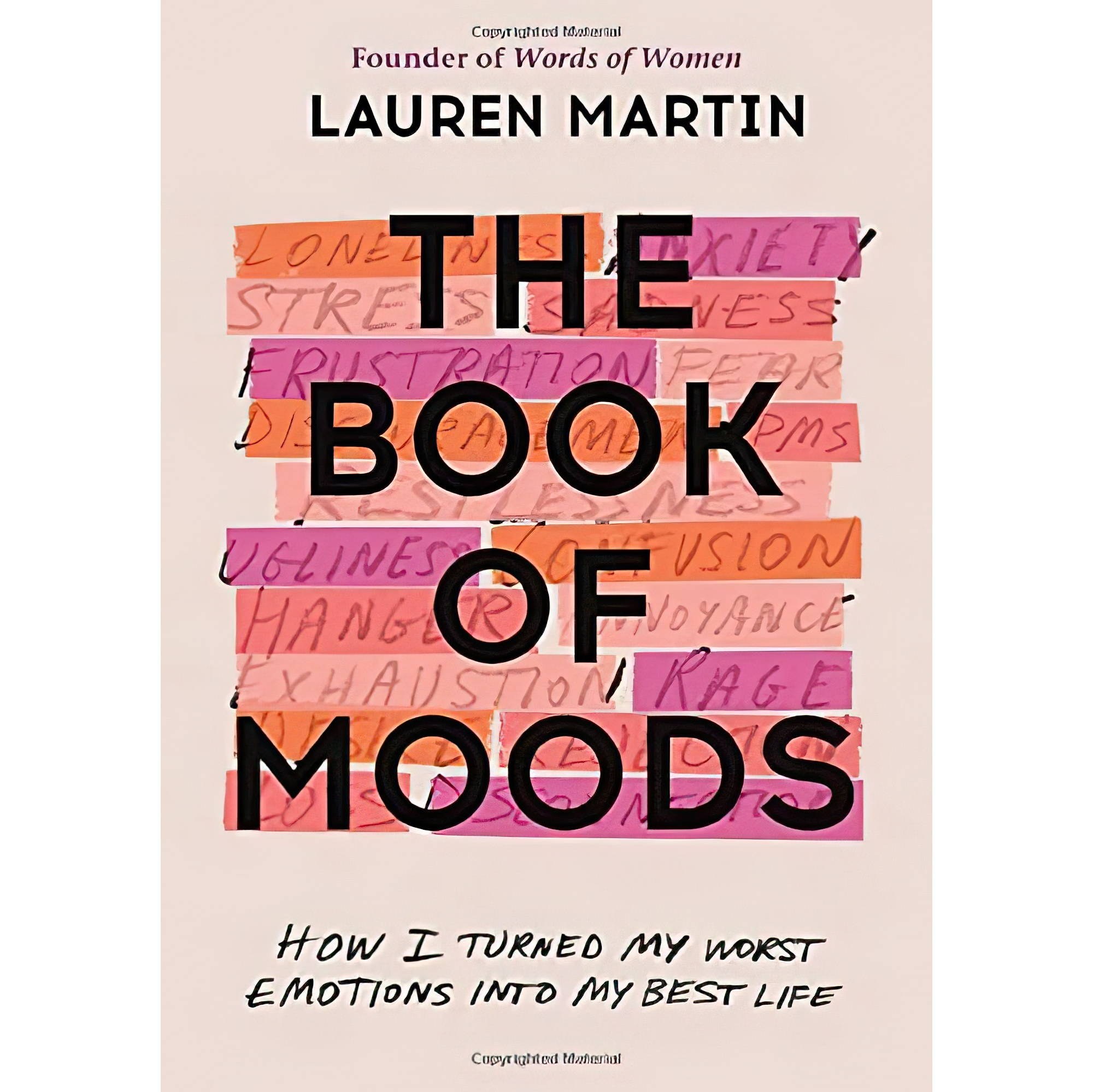 کتاب زبان اصلی The Book of Moods How I Turned My Worst Emotions Into My Best Lif