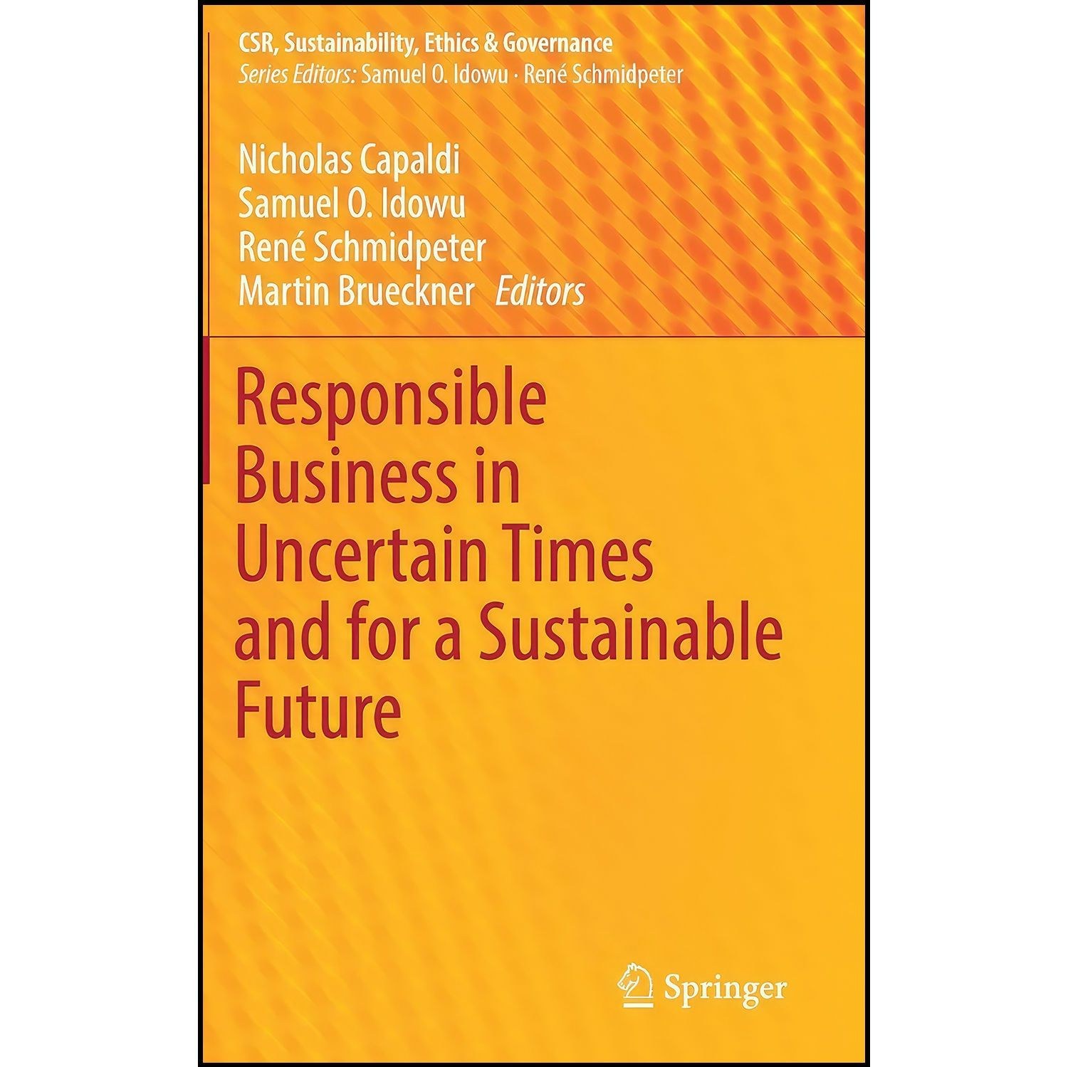 کتاب زبان اصلی Responsible Business in Uncertain Times and for a Sustainable Fut