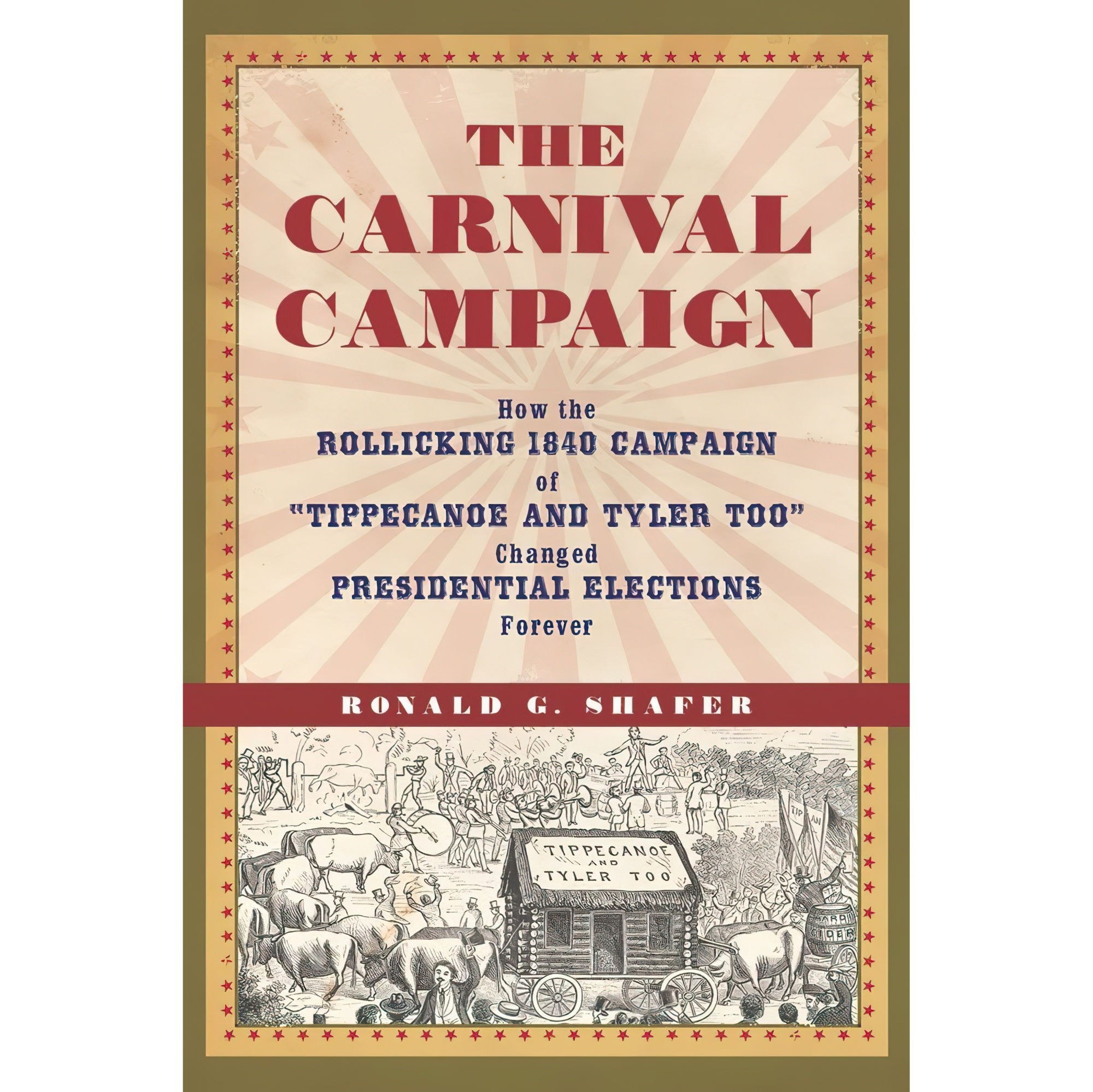 کتاب زبان اصلی The Carnival Campaign اثر Ronald G Shafer