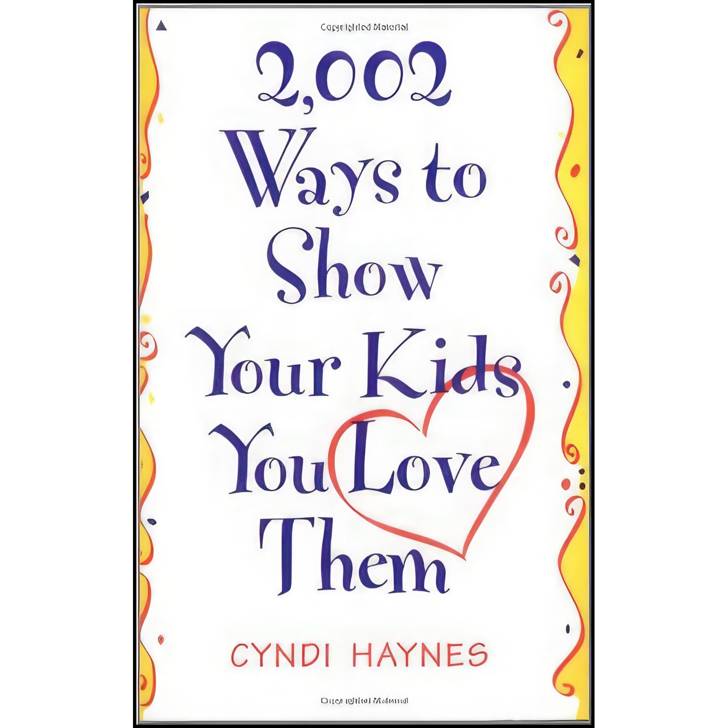 کتاب زبان اصلی Ways to Show Your Kids You Love Them اثر Cyndi Haynes