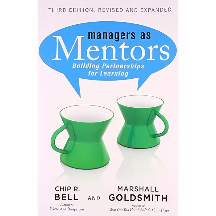 کتاب زبان اصلی Managers as Mentors اثر Chip R Bell