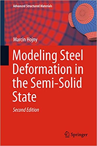 󾕇 دانلود کتاب Modeling Steel Deformation In The Semisolid State, 2017 - دانلود کتاب های دانشگاهی