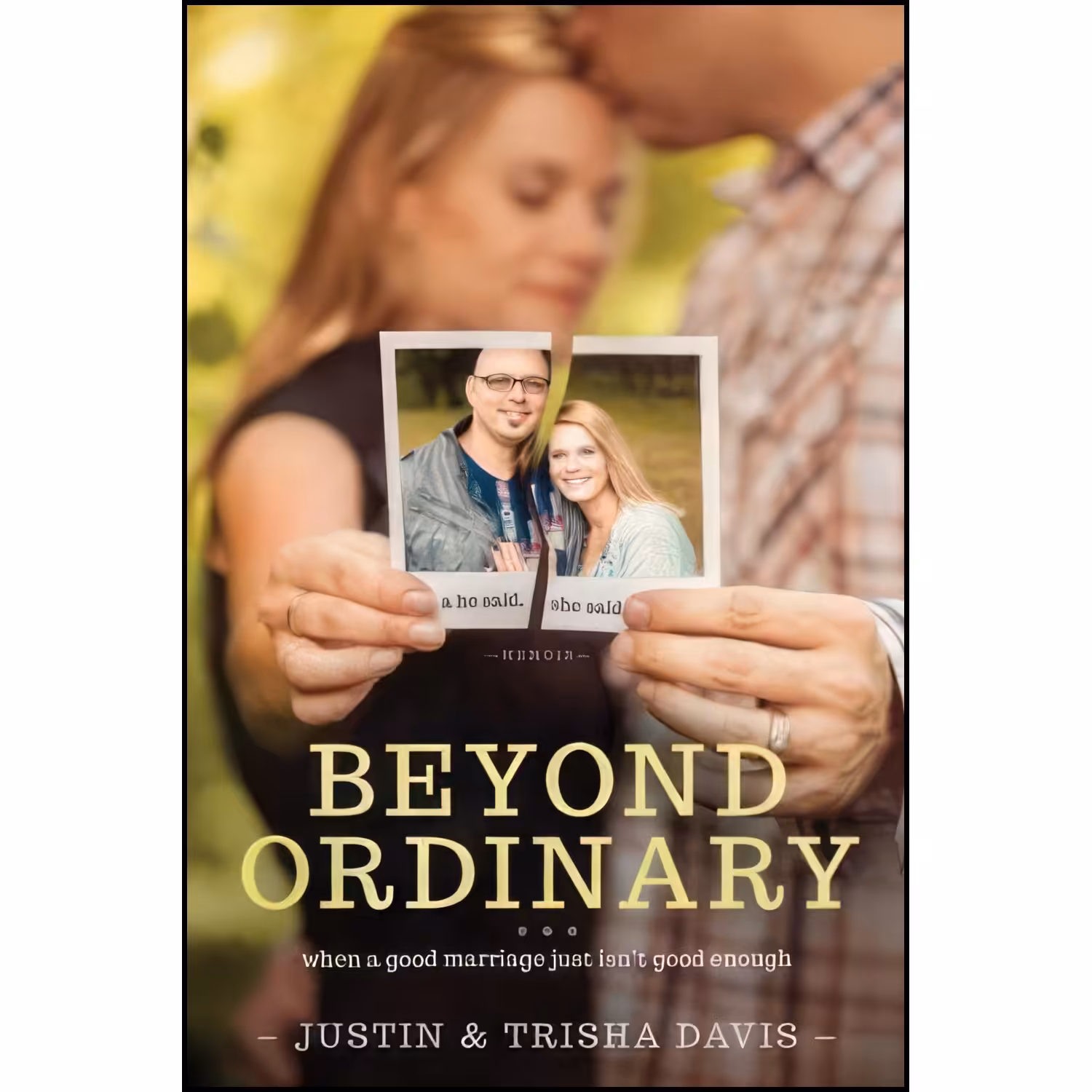 کتاب زبان اصلی Beyond Ordinary اثر Justin Davis and Trisha Davis