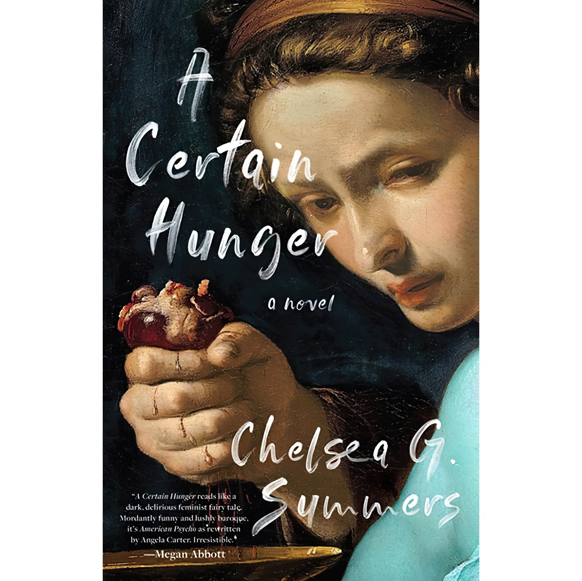 کتاب زبان اصلی A Certain Hunger اثر Chelsea G Summers انتشارات The Unnamed Press