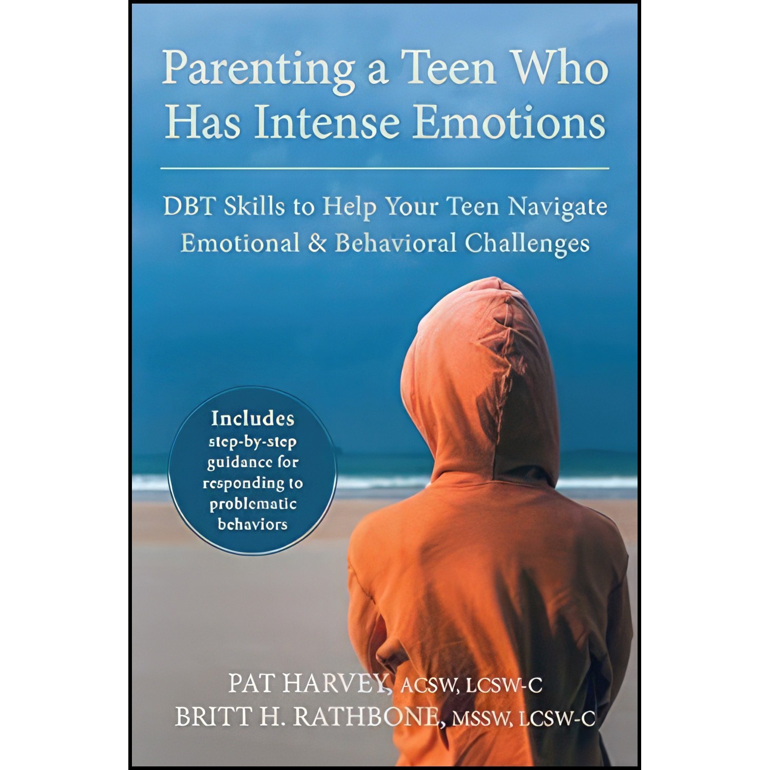 کتاب زبان اصلی Parenting a Teen Who Has Intense Emotions