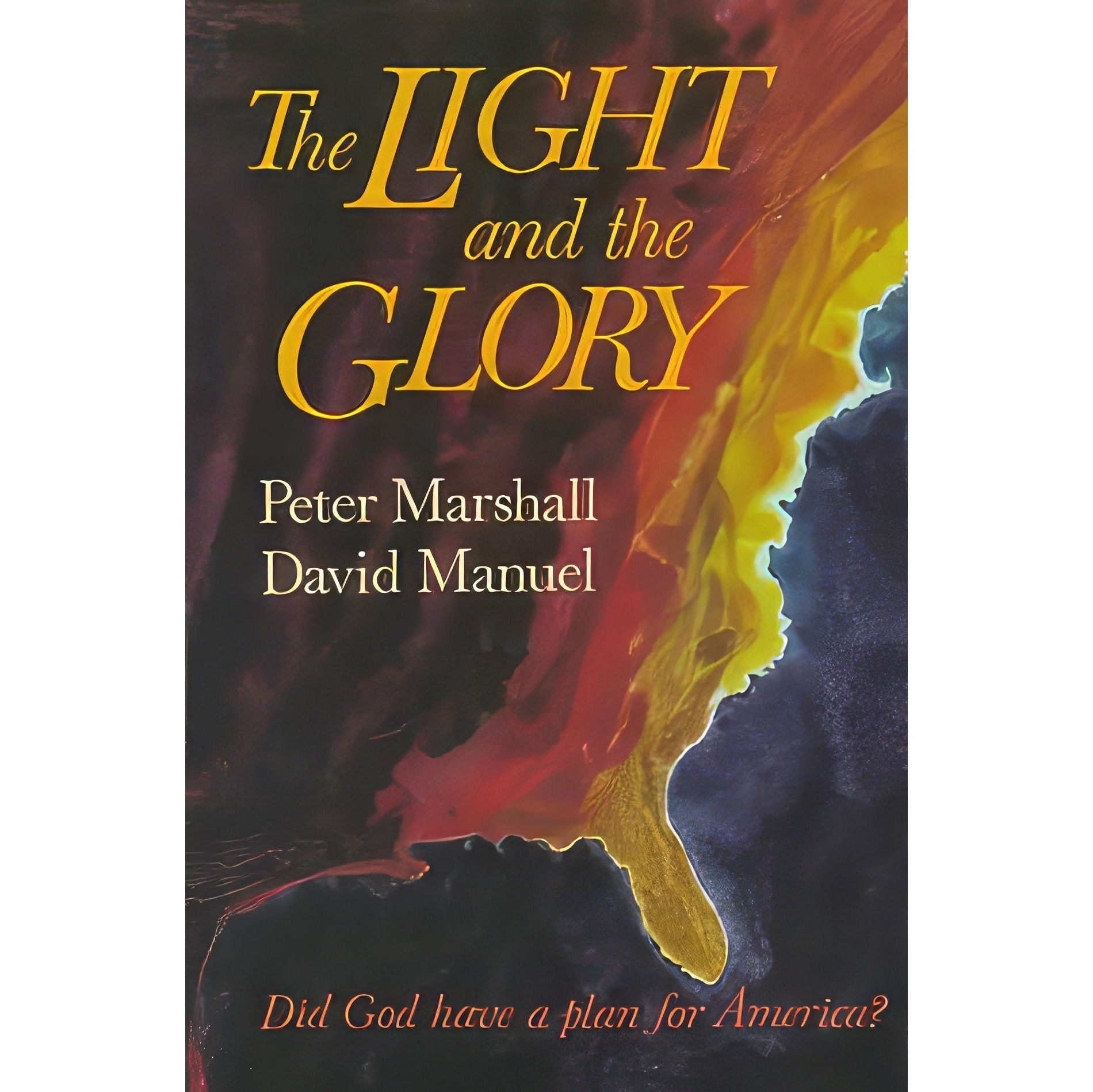کتاب زبان اصلی The Light and the Glory اثر Peter MarshallDavid Manuel