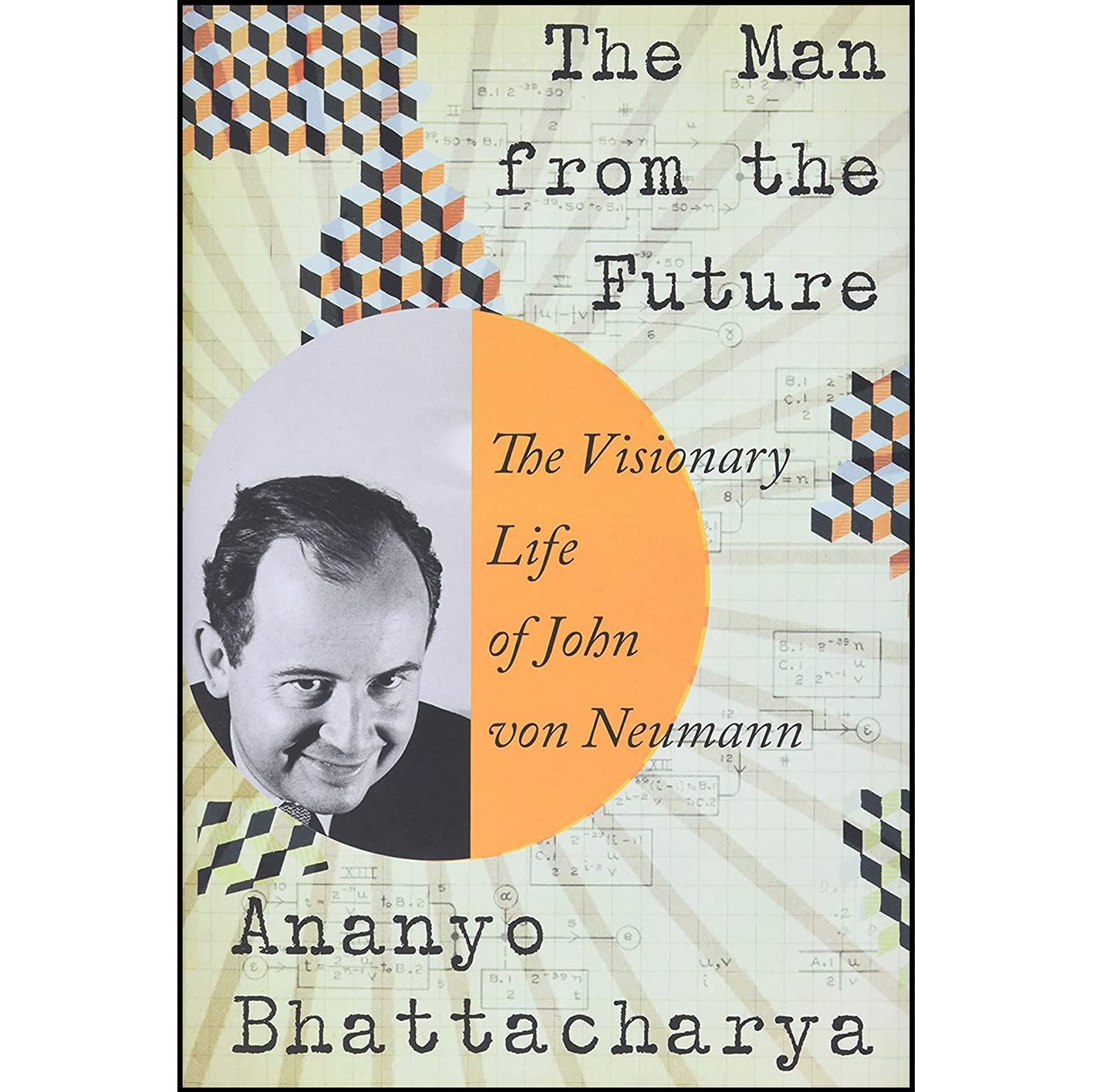 کتاب زبان اصلی The Man from the Future اثر Ananyo Bhattacharya