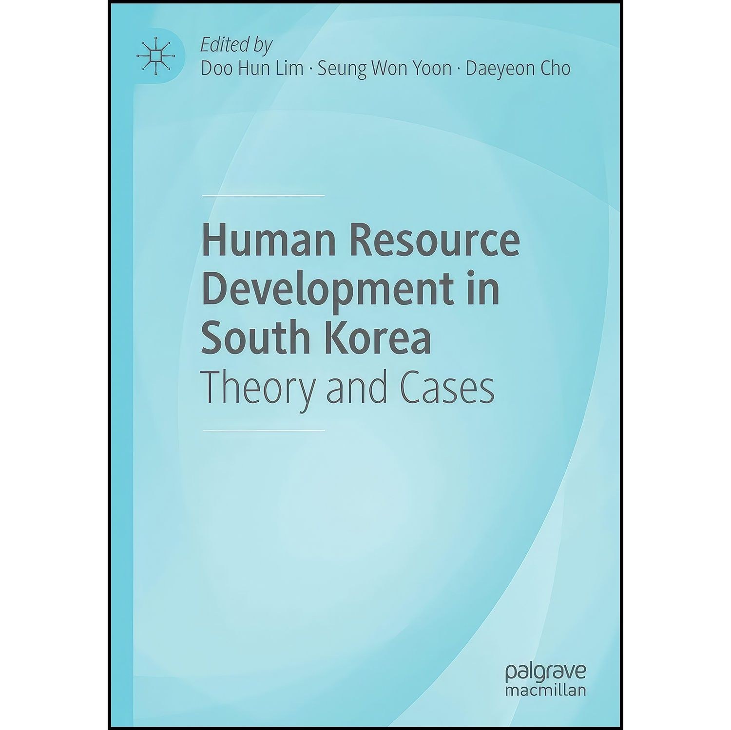 کتاب زبان اصلی Human Resource Development in South Korea اثر جمعی از نویسندگان