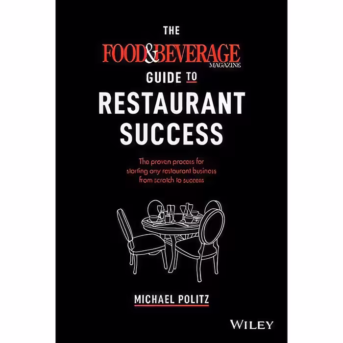 کتاب زبان اصلی Food and Beverage Magazines Guide to Restaurant Success