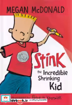 قیمت و خرید کتاب stink the incredible shrinking kid | ایده بوک