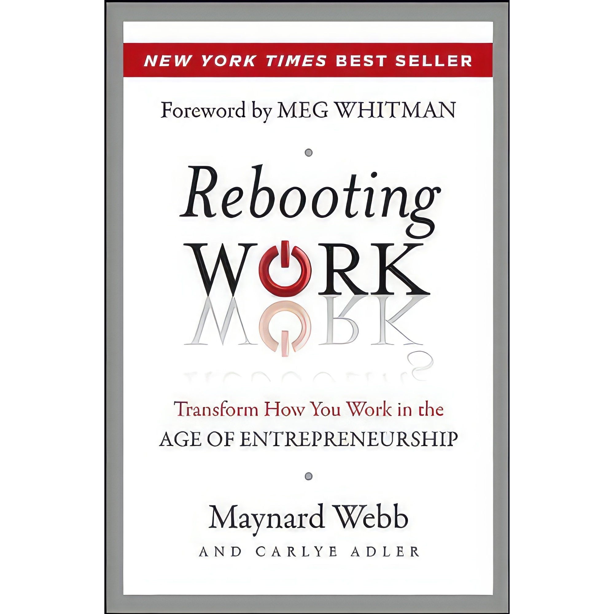کتاب زبان اصلی Rebooting Work اثر Maynard Webb and Carlye Adler