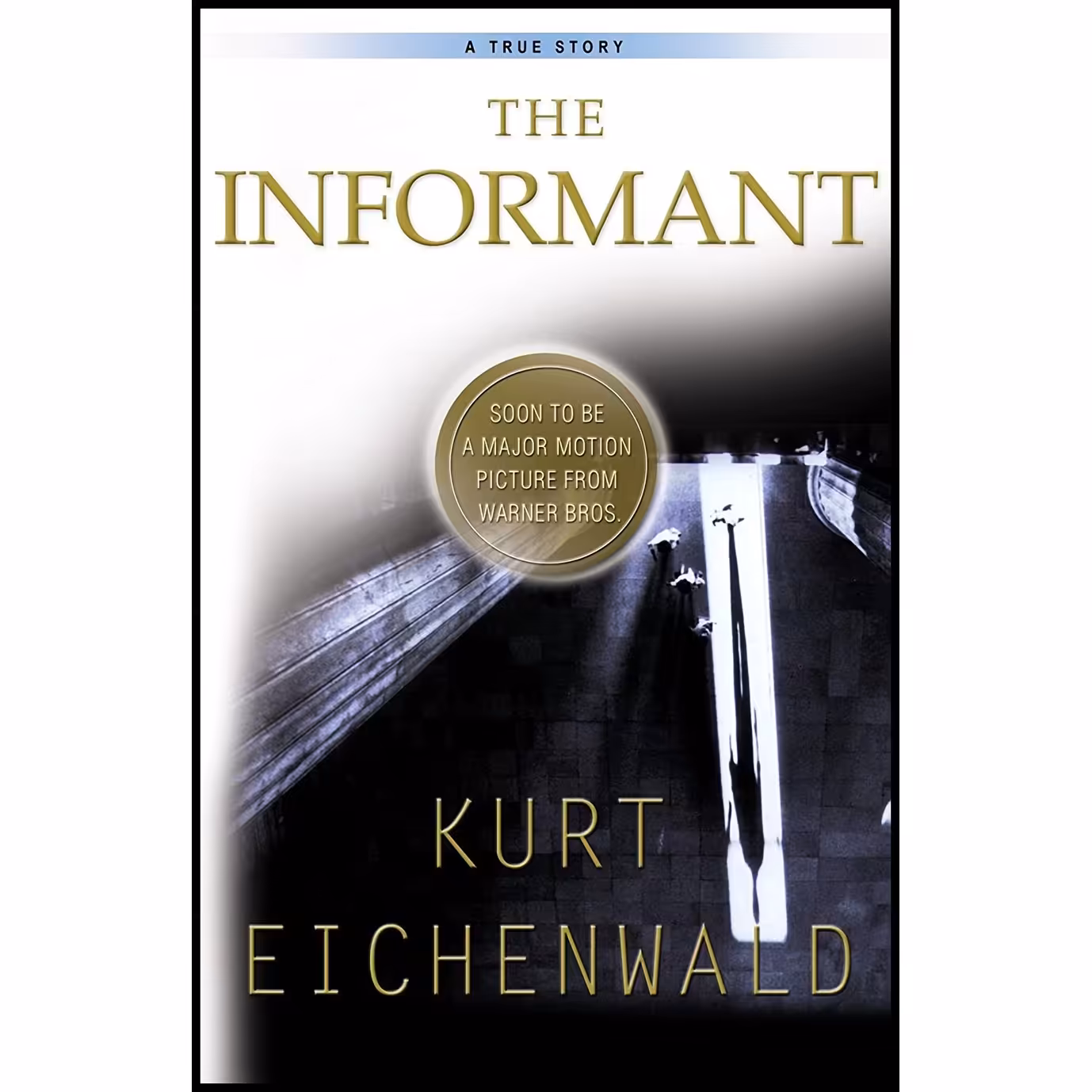 کتاب زبان اصلی The Informant اثر Kurt Eichenwald انتشارات Crown