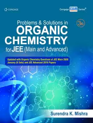 [PDF] دانلود کتاب Problems And Solutions In Organic Chemistry For Jee, 3rd ed, 2020