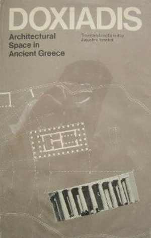 [PDF] دانلود کتاب Architectural Space In Ancient Greece, 1972