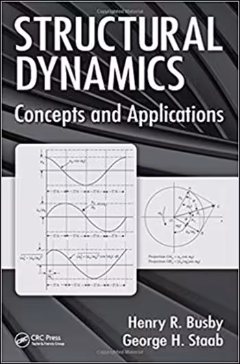 󾕇 دانلود کتاب Busby H. R., Structural Dynamics - Concepts and Applications, 2018 - دانلود کتاب های دانشگاهی