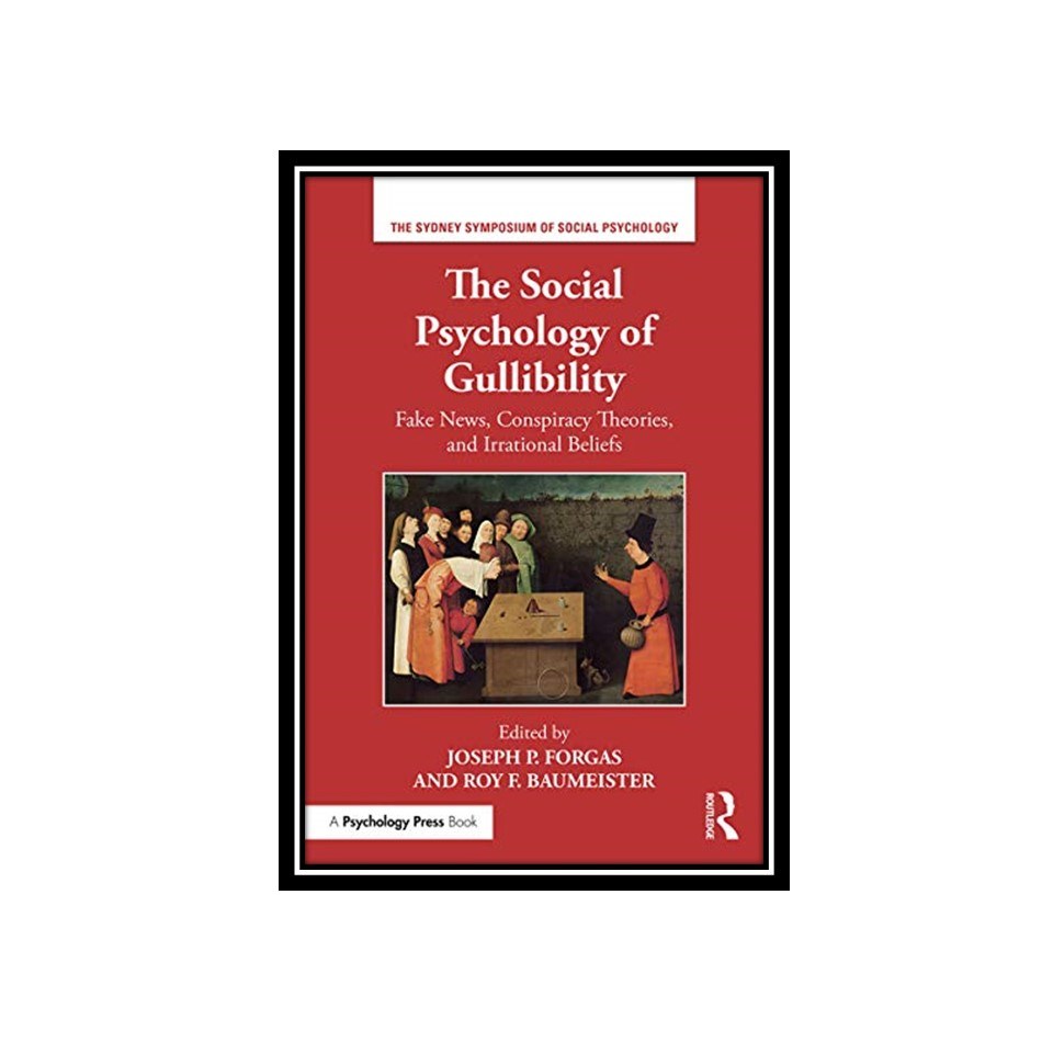 کتاب The Social Psychology of Gullibility