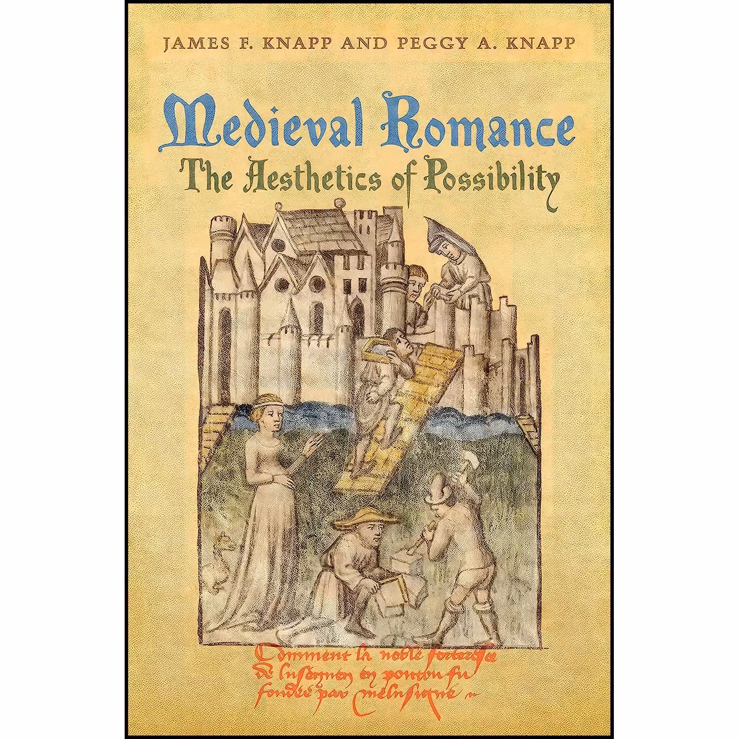 کتاب زبان اصلی Medieval Romance اثر James Knapp and Peggy Knapp