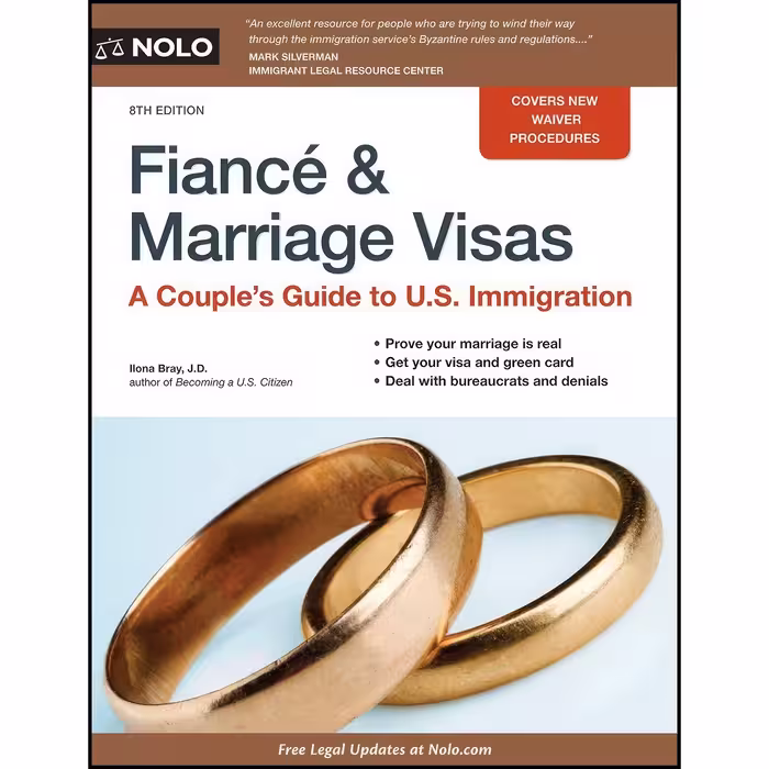 کتاب زبان اصلی Fiance and Marriage Visas اثر Ilona Bray JD