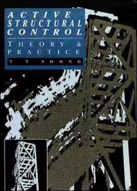 󾕇 Soong T. T., Active Structural Control Theory and Practice, 1990 - دانلود کتاب های دانشگاهی