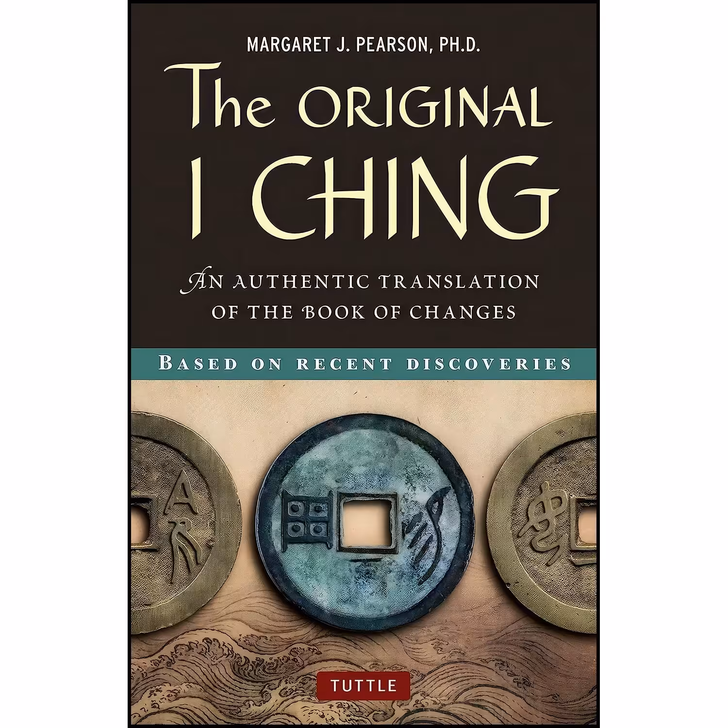 کتاب زبان اصلی The Original I Ching اثر Margaret Pearson