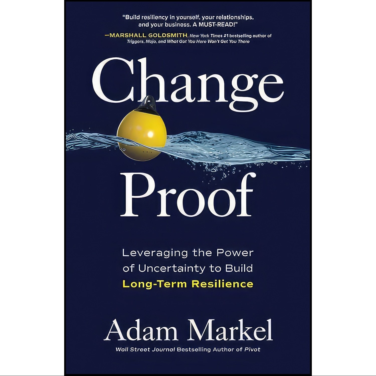 کتاب زبان اصلی Change Proof اثر Adam Markel