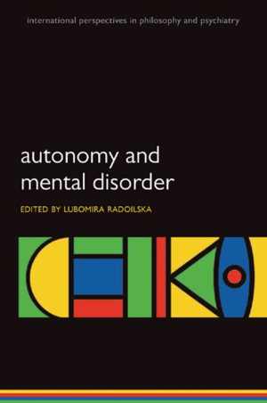 [PDF] دانلود کتاب Autonomy And Mental Disorder, 2012