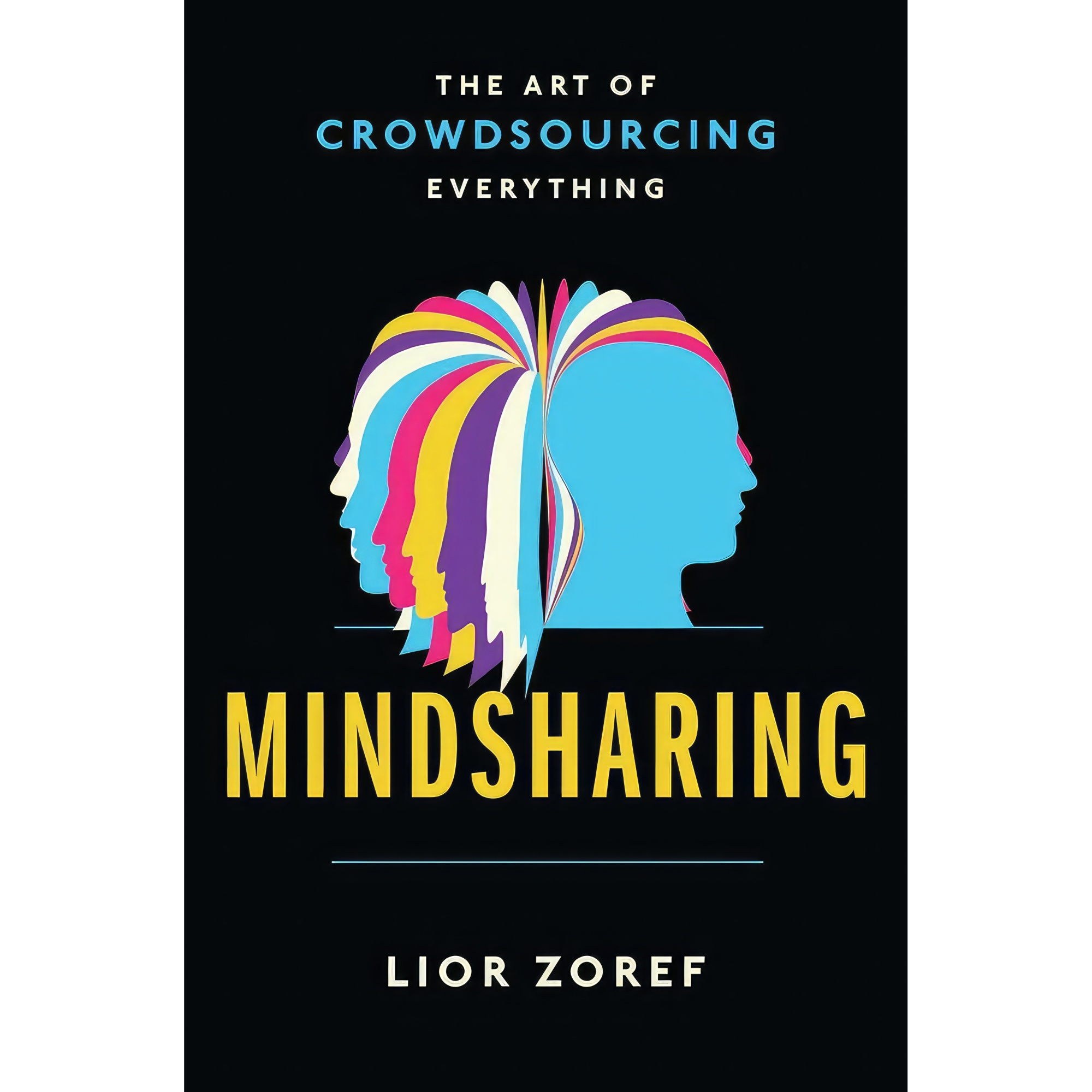 کتاب زبان اصلی Mindsharing اثر Tamir Huberman and Lior Zoref
