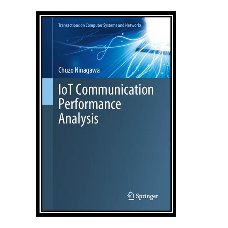 کتاب IoT Communication Performance Analysis