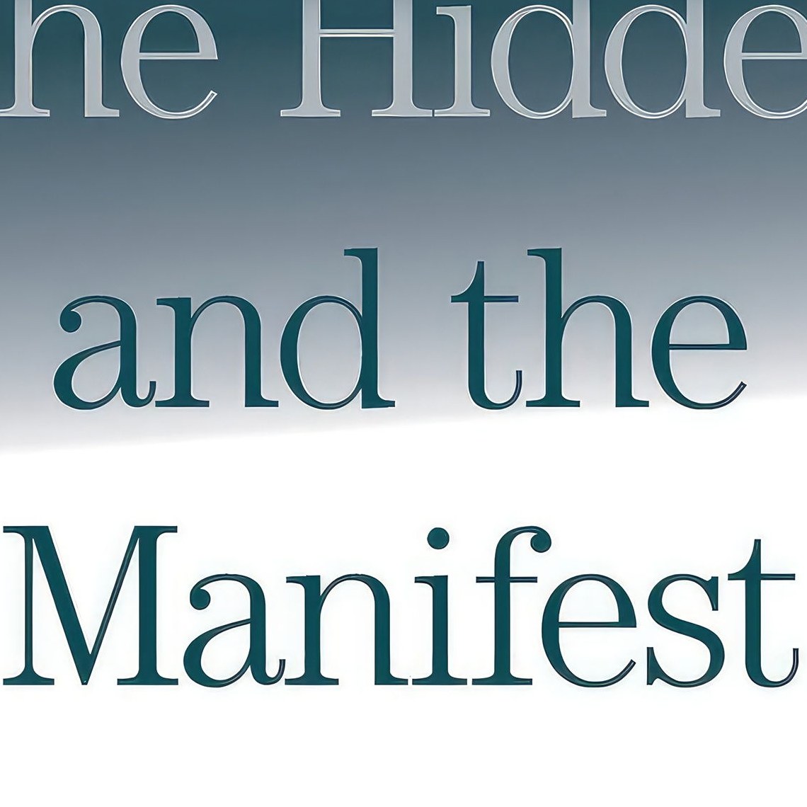 کتاب زبان اصلی The Hidden and the Manifest اثر David Bentley Hart