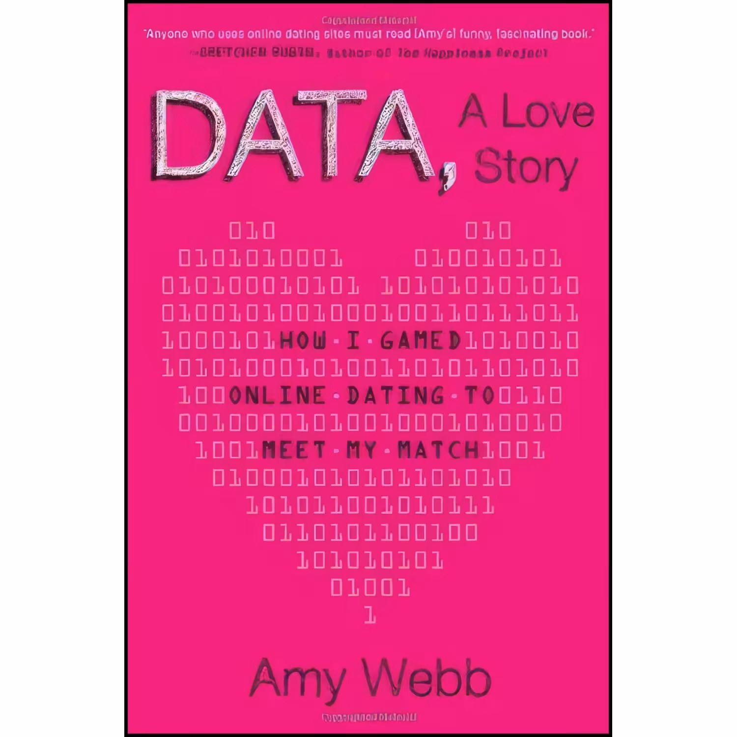 کتاب زبان اصلی Data A Love Story اثر Amy Webb