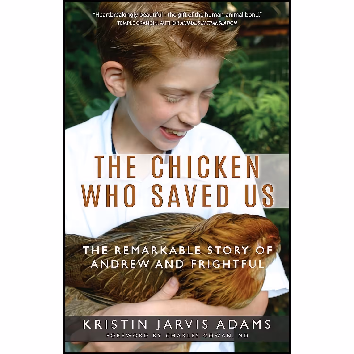 کتاب زبان اصلی The Chicken Who Saved Us اثر Kristin Jarvis Adams
