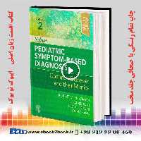 Nelson Pediatric Symptom-Based Diagnosis 2nd Edition | 2022 | کتاب تشخیص مبتنی بر نشانه کودکان نلسون