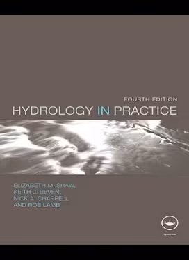 󾕇 E. M. Shaw, Hydrology in Practice, 4th Edition, 2011 - دانلود کتاب های دانشگاهی