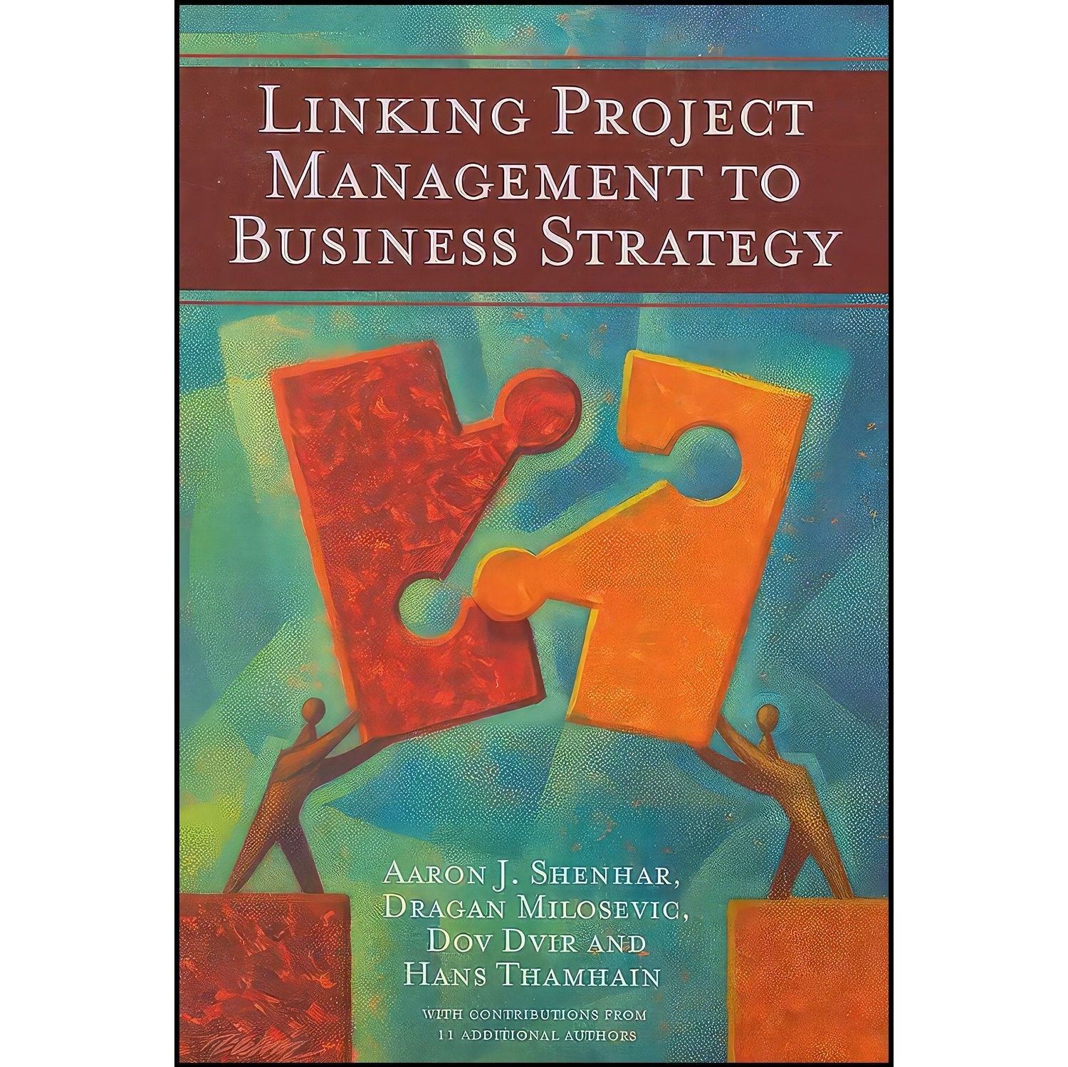 کتاب زبان اصلی Linking Project Management to Business Strategy