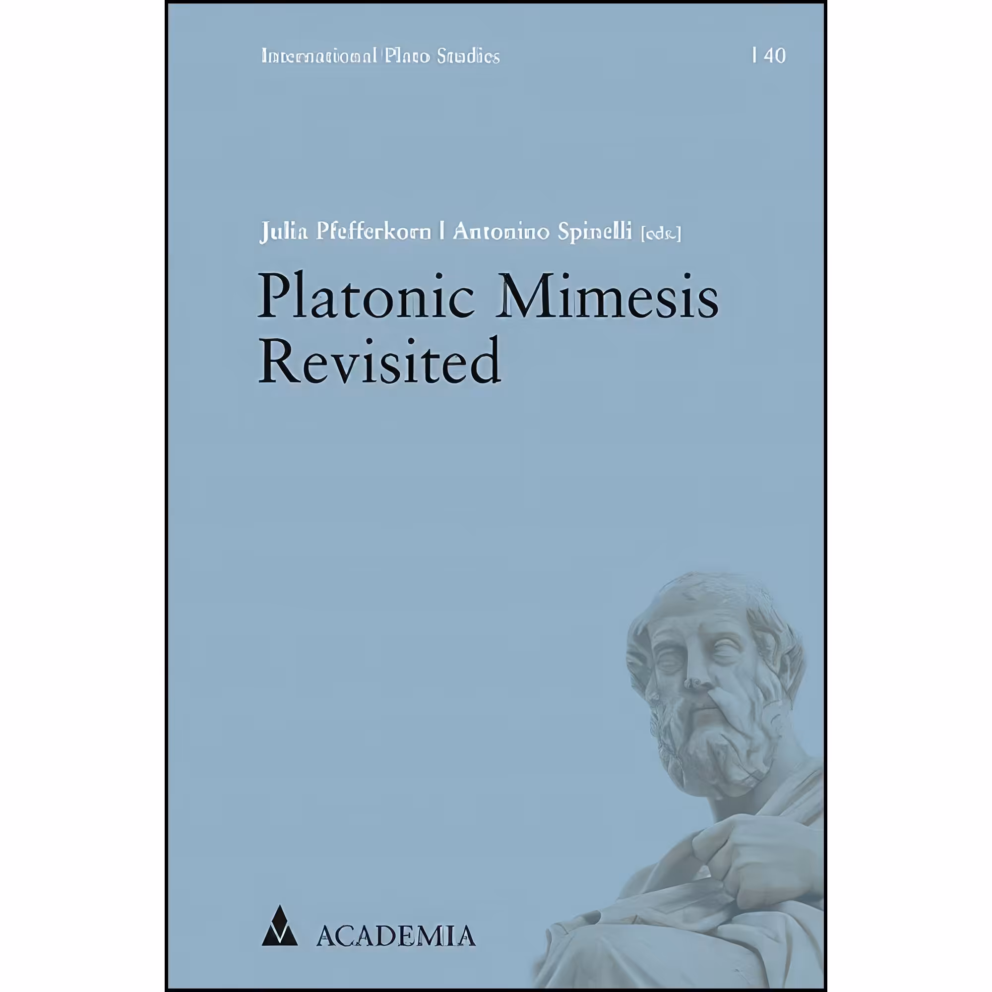 کتاب زبان اصلی Platonic Mimesis Revisited  انتشارات Academia