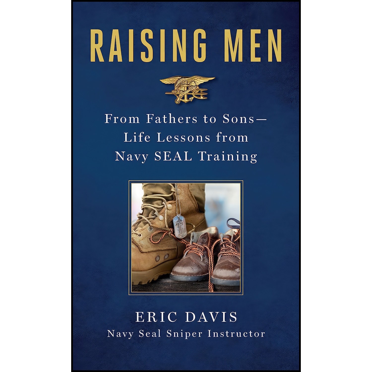 کتاب زبان اصلی Raising Men اثر Eric Davis and Dina Santorelli