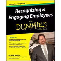 کتاب زبان اصلی Recognizing   Engaging Employees For Dummies اثر Dr Bob Nelson
