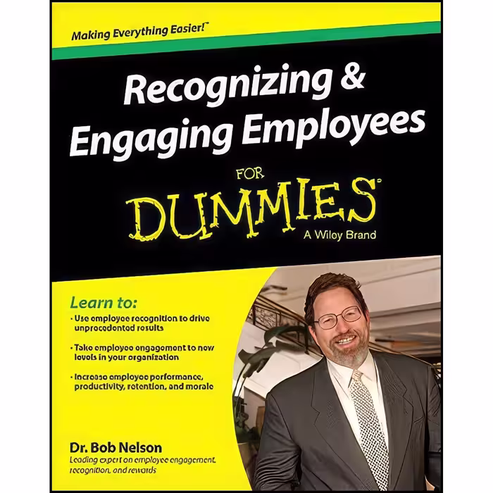 کتاب زبان اصلی Recognizing   Engaging Employees For Dummies اثر Dr Bob Nelson