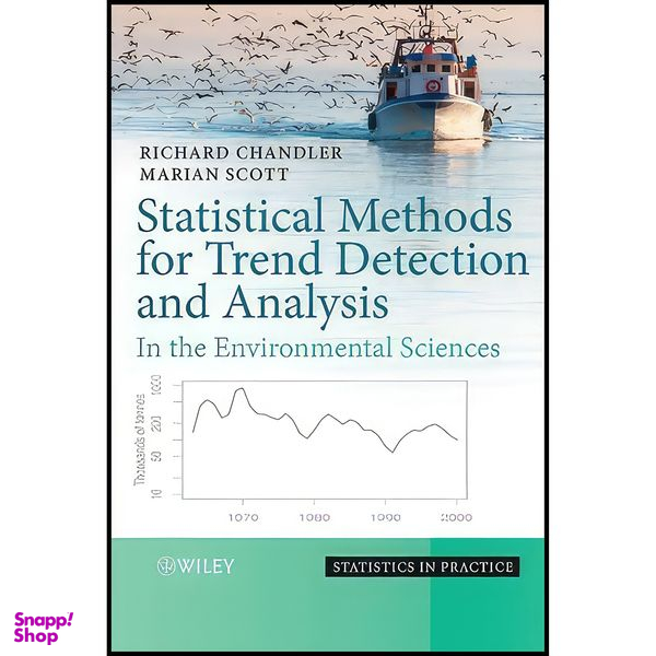 کتاب Statistical Methods for Trend Detection and Analysis in the Environmental Sciences اثر Marian Scott and Richard Chandler انتشارات Wiley
