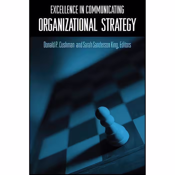 کتاب زبان اصلی Excellence in Communicating Organizational Strategy 