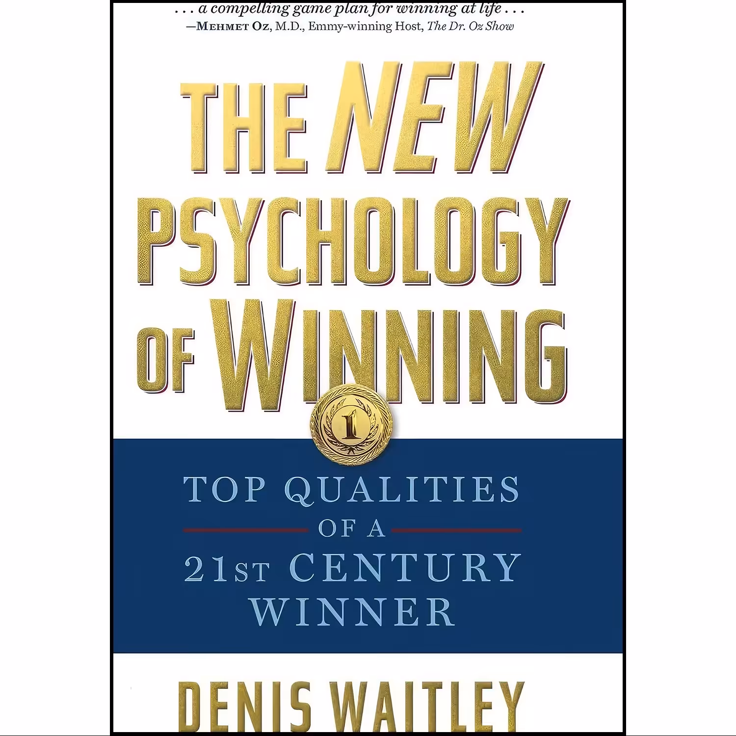 کتاب زبان اصلی The New Psychology of Winning اثر Denis Waitley