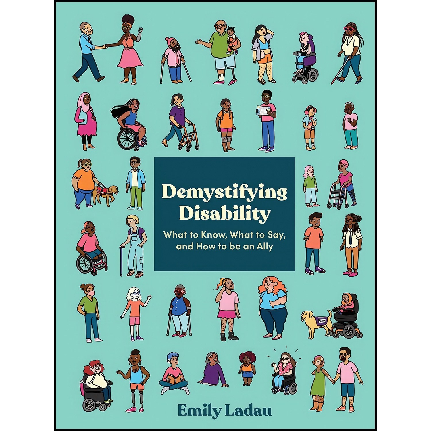 کتاب زبان اصلی Demystifying Disability اثر Emily Ladau