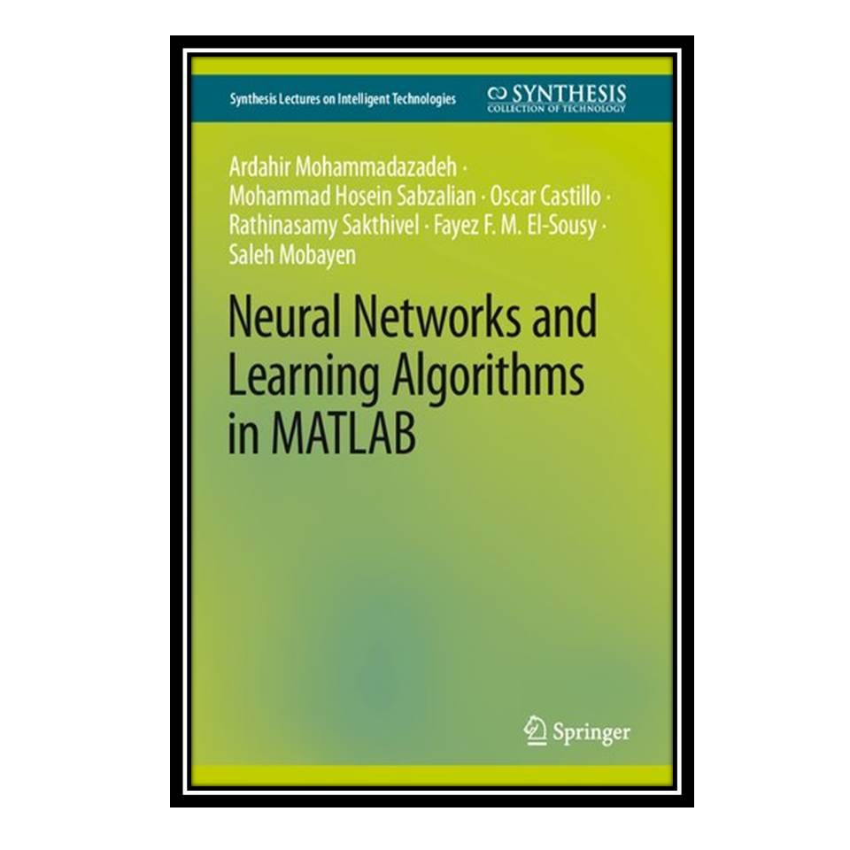 کتاب Neural Networks and Learning Algorithms in MATLAB