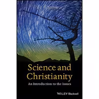 کتاب زبان اصلی Science and Christianity اثر J B Stump انتشارات WileyBlackwell