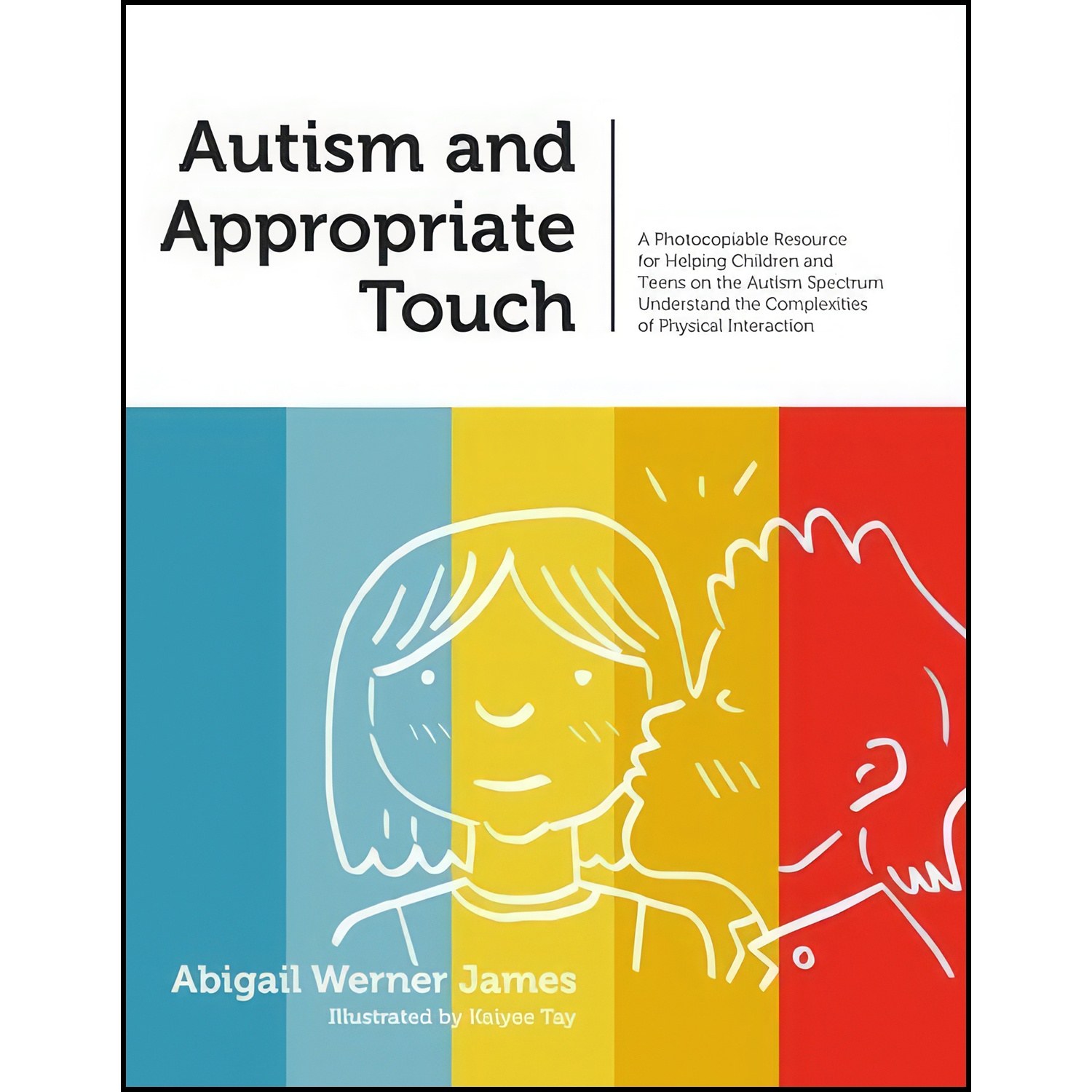 کتاب زبان اصلی Autism and Appropriate Touch