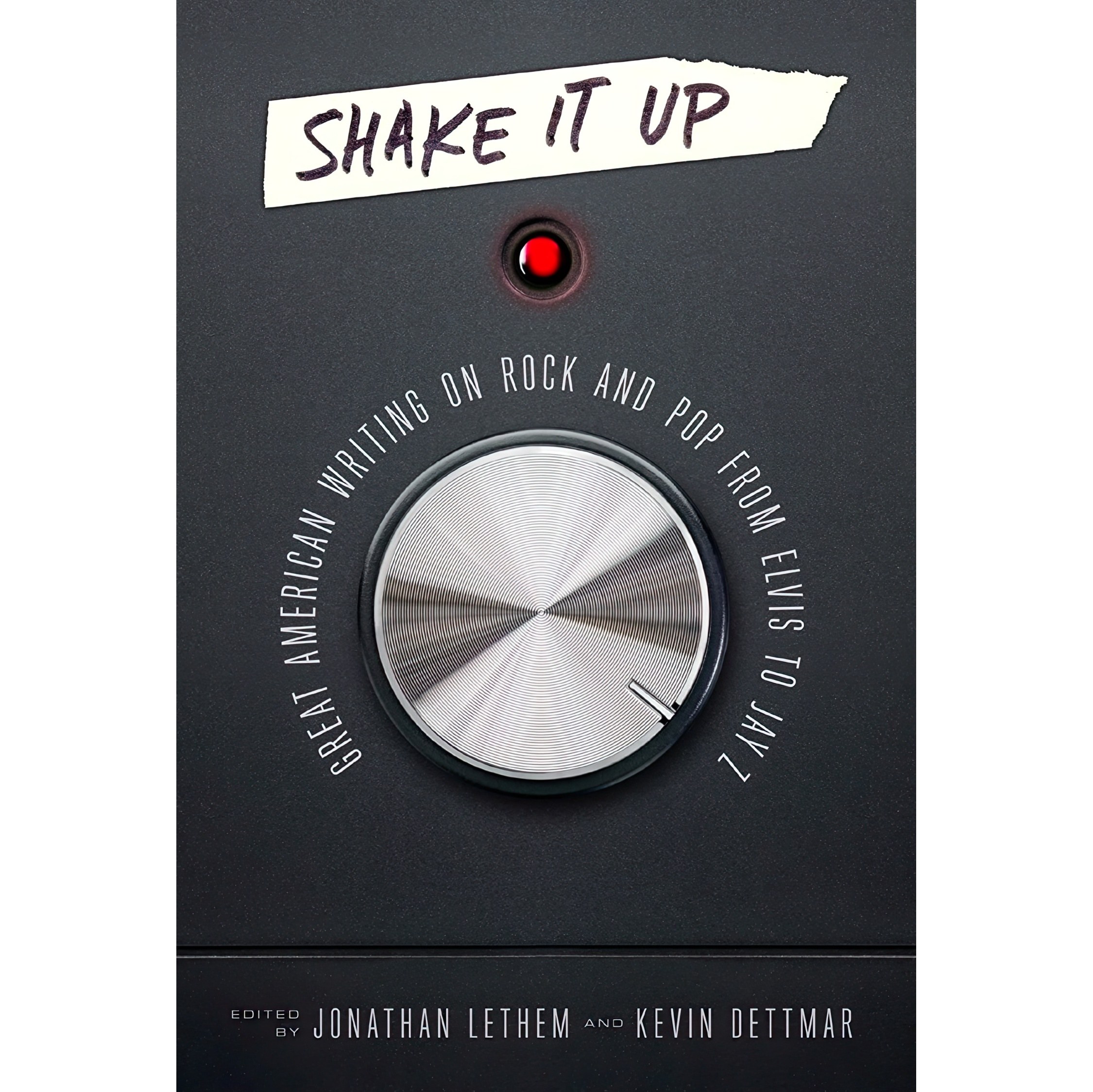 کتاب زبان اصلی Shake It Up اثر Jonathan Lethem and Kevin Dettmar