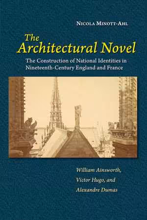 [EPUB] دانلود کتاب The Architectural Novel - The Construction Of National Identities In Nineteenth-Century England And France - William Ainsworth, Victor Hugo, And Alexandre Dumas, 2021