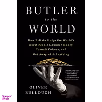 کتاب Butler to the World اثر Oliver Bullough انتشارات St. Martins Press