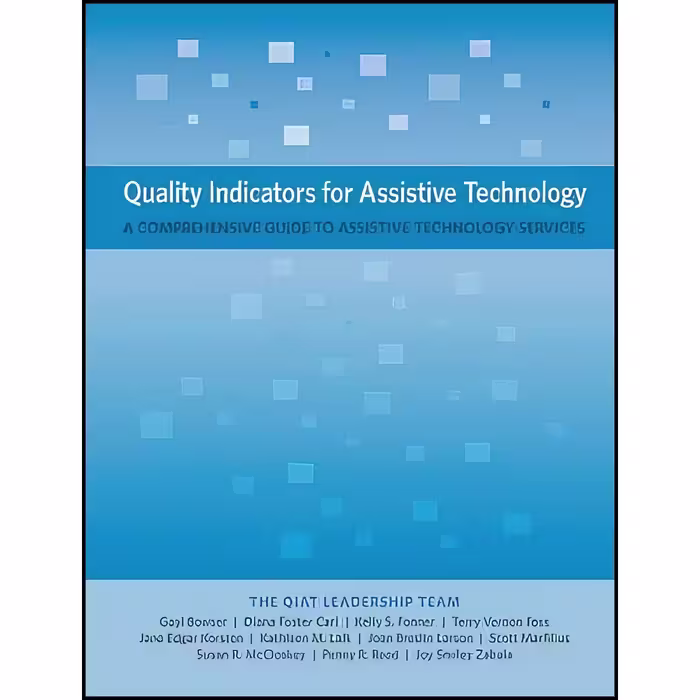 کتاب زبان اصلی Quality Indicators for Assistive Technology