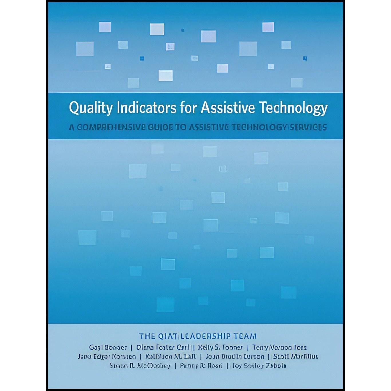 کتاب زبان اصلی Quality Indicators for Assistive Technology
